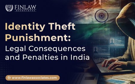 Identity Theft Punishment: Legal Consequences and Penalties in India