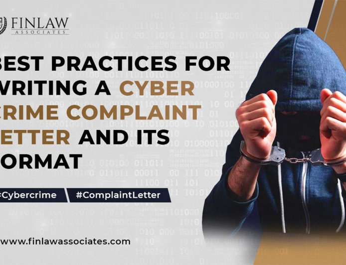 Best Practices for Writing a Cyber Crime Complaint Letter and Its Format