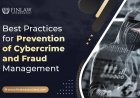 Best Practices for Prevention of Cybercrime and Fraud Management