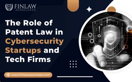 The Role of Patent Law in Cybersecurity Startups and Tech Firms