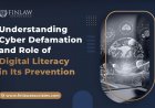 Understanding Cyber Defamation: The Role of Digital Literacy in Prevention