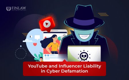 YouTube and Influencer Liability in Cyber Defamation: Understanding the Legal Implications