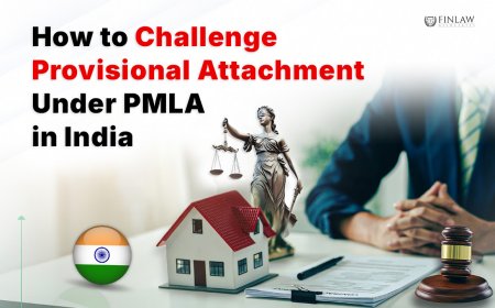How to Challenge Provisional Attachment Under PMLA in India