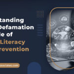 Role of digital literacy in cyber defamation
