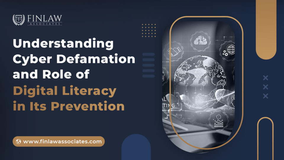Role of digital literacy in cyber defamation