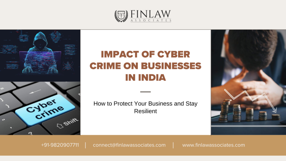 Impact of Cyber Crime on Businesses in India
