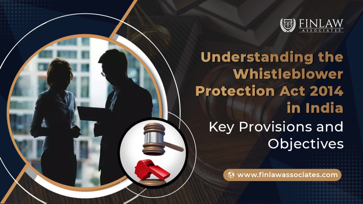 Understanding the Whistleblower Protection Act 2014 in India