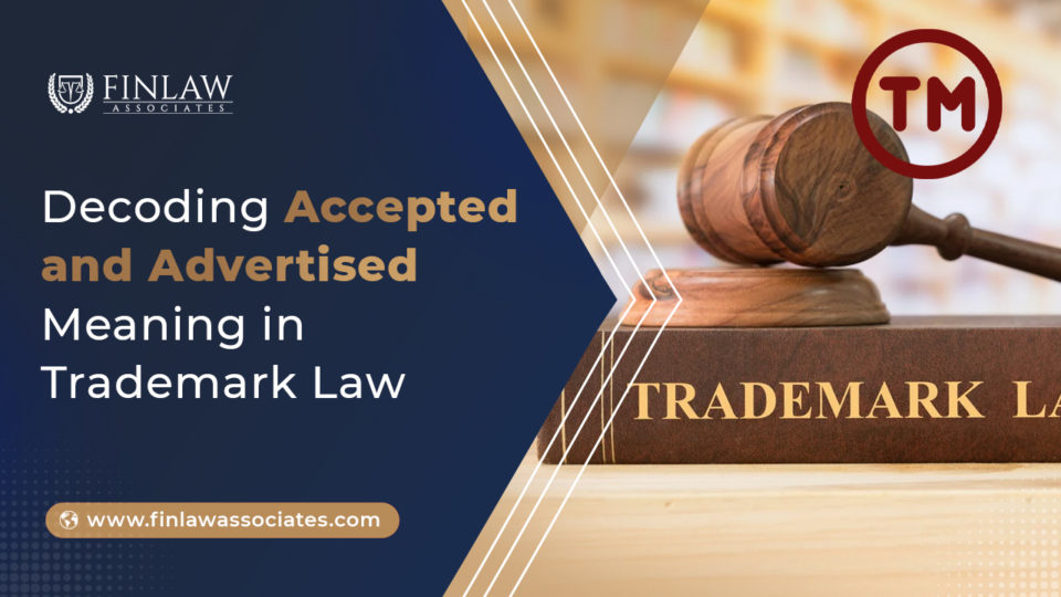 Accepted and Advertised Meaning in Trademark Law