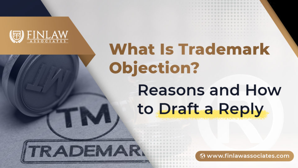 Trademark Objections in India