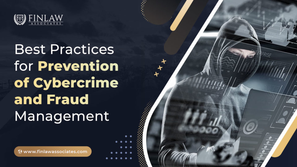 Prevention of Cybercrime and Fraud Management